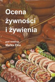 Ocena żywności i żywienia, Redaktor: Marek Zin