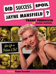 Did Success Spoil Jayne Mansfield?, Ferruccio Frank
