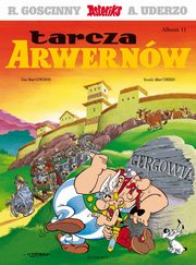 Asteriks Tarcza Arwernów 11, Goscinny Rene
