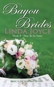 Bayou Brides, Joyce Linda