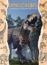 Dinozaury i zwierzęta prehistoryczne, 