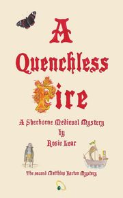 A Quenchless Fire, Lear Rosie
