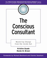 The Conscious Consultant, Quade