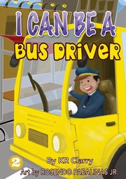 I Can Be A Bus Driver, Clarry KR