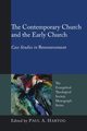 The Contemporary Church and the Early Church, 