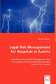 Legal Risk Management for Hospitals in Austria, Reviczky Bernard