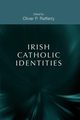 Irish Catholic identities, 