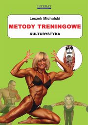 Metody treningowe, Leszek Michalski